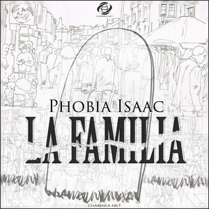 Phobia Isaac - La Familia