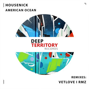 American Ocean - Rmz Remix by Housenick, RmZ