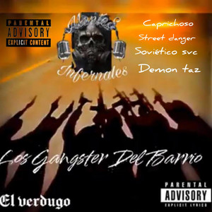 Los Gangster Del Barrio - música y letra de Mentes Infernales