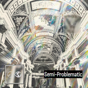 Semi-Problematic