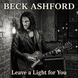 Leave a Light for You by Beck Ashford