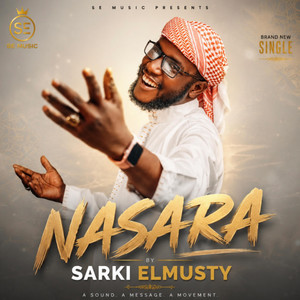 Nasara (Muna cikin Alkhairi) by Sarki Elmusty