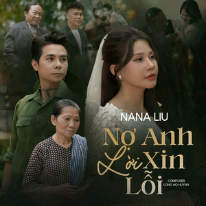 Nợ Anh Lời Xin Lỗi by Nana Liu