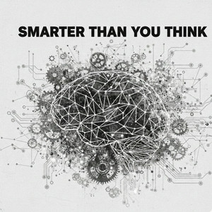 Smarter Than You Think by DORARD