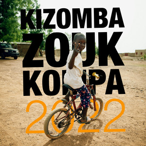 Kizomba, Zouk & Kompa 2022 album