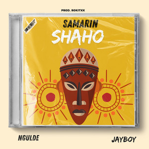 Ngulde - Samarin Shaho