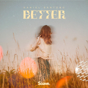 Better by Daniel Santoro