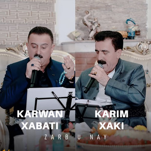 Karwan Xabati & Karim Xaki - Zamana