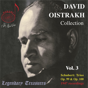 Oistrakh Collection, Vol. 3: Schubert Piano Trios Nos. 1 & 2 album