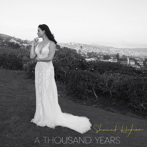 Shanik Hughes - A Thousand Years