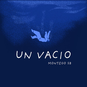 UN VACIO by Montego SB