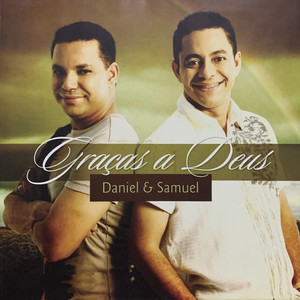 Daniel & Samuel - Graças a Deus
