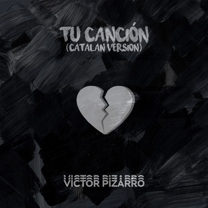 Tu Canción - Catalan Version