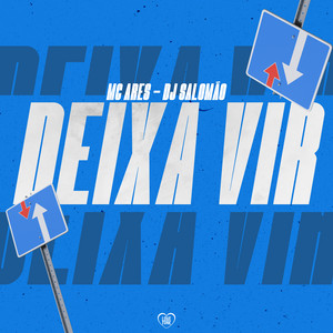 Deixa Vir