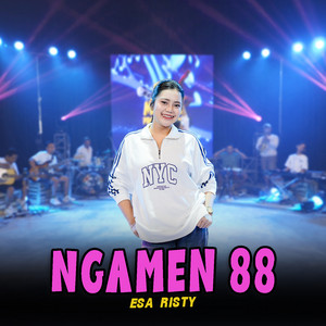Esa Risty - Ngamen 88