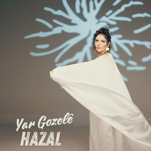 Yar Gozelê by Hazal