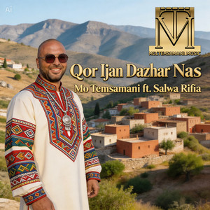 Qor Ijan Dazhar Nas by Mo Temsamani, Salwa Rifia