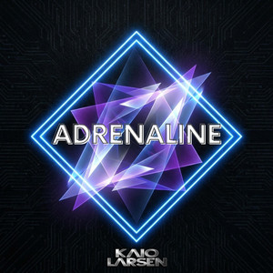 Adrenaline by Kaio Larsen