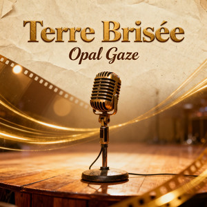 Terre brisée by OPAL GAZE