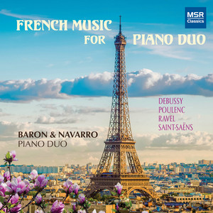 その他 French Music for 2 Pianos & Piano Duet [CD] French Music for Two Pianos - Debussy, Poulenc, Ravel and Saint