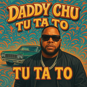 Tu Ta To by Daddy Chu