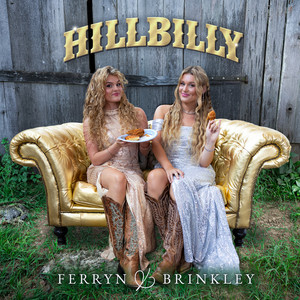Hillbilly by Ferryn & Brinkley
