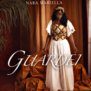 Nara Mariella - Guardei