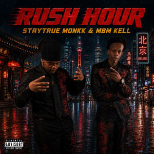 Rush Hour by staytrue monkk, MBMKELL