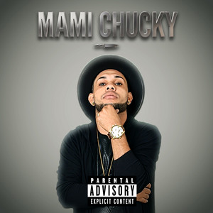 MAMY CHUCKI by shakalaca produciendo