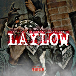 Lay Low by Bagzoverfame x Riskey