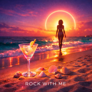 Rock With Me by Greg Germain