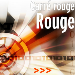 Rouge by Carré Rouge