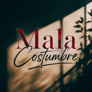 Mala Costumbre by Juan Coli