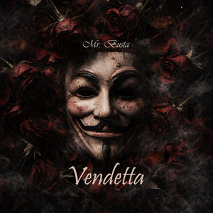 Vendetta - 2021 Bootleg by Mr.Busta