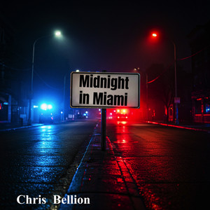 Midnight in Miami by Chris Bellion