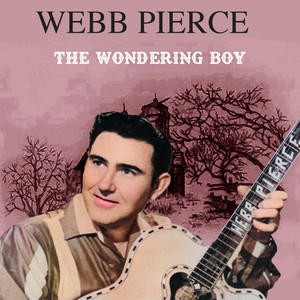 Slowly by Webb Pierce