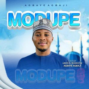 MODUPE by Agbaye Agbaji