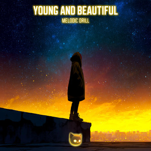 Young And Beautiful - Melodic Drill