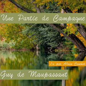 Une Partie de Campagne, Guy de Maupassant (Livre audio)