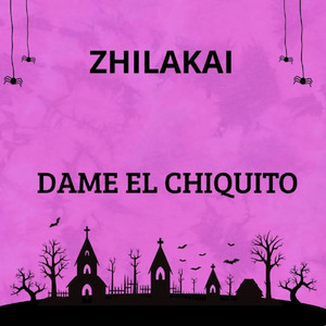 Dame El Chiquito by zhilakai