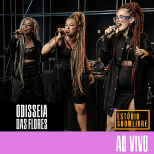 Odisséia das Flores no Estúdio Showlivre (Ao Vivo) album