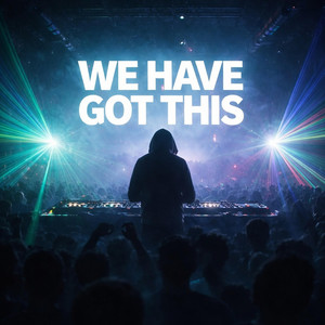 we have got this - Rise up (We have got this remix)