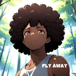 Fly away