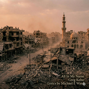 All In My Name by Greg Kelso