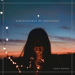 Reminiscence Of Innocence by Ossie Woods