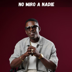 The One - No Miro a Nadie (Radio Edit)