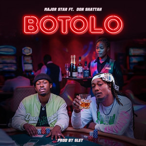 Major star - Botolo (feat. Don Shattah)