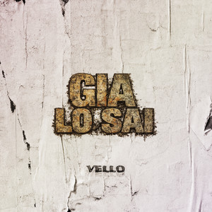 Già lo sai by VELLO