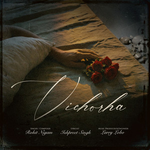 Vichorha by Rohit Nigam, Ishpreet Singh, Larry Lobo