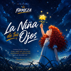 La niña de tus ojos by FIRMEZA